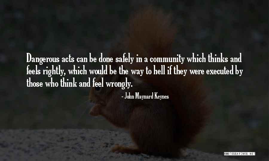 Tryrant Quotes By John Maynard Keynes Tryrant Quotes By John Maynard Keynes