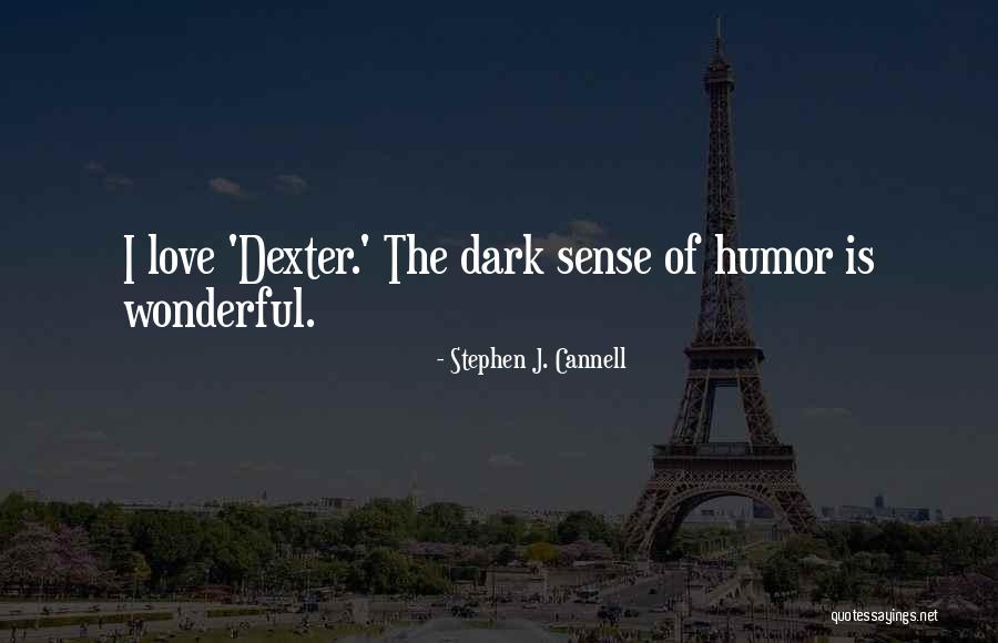Trystero Horn Quotes By Stephen J. Cannell Trystero Horn Quotes By Stephen J. Cannell