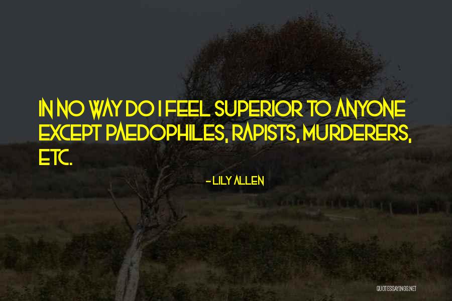 Tryston Patterson Quotes By Lily Allen Tryston Patterson Quotes By Lily Allen