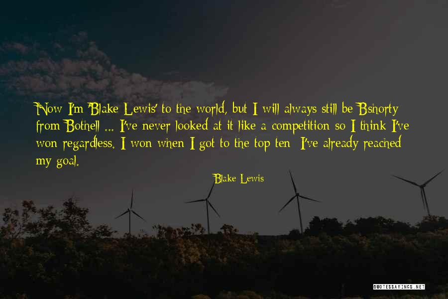 Trzeba Z Quotes By Blake Lewis Trzeba Z Quotes By Blake Lewis