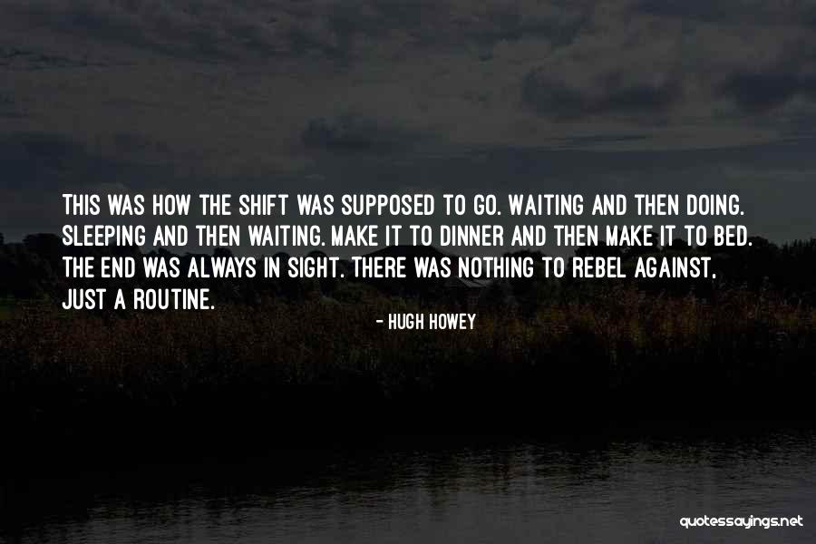 Trzech Budrysow Quotes By Hugh Howey Trzech Budrysow Quotes By Hugh Howey