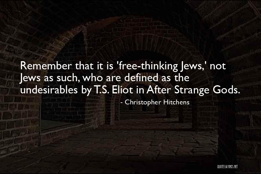 Ts Eliot Best Quotes By Christopher Hitchens Ts Eliot Best Quotes By Christopher Hitchens