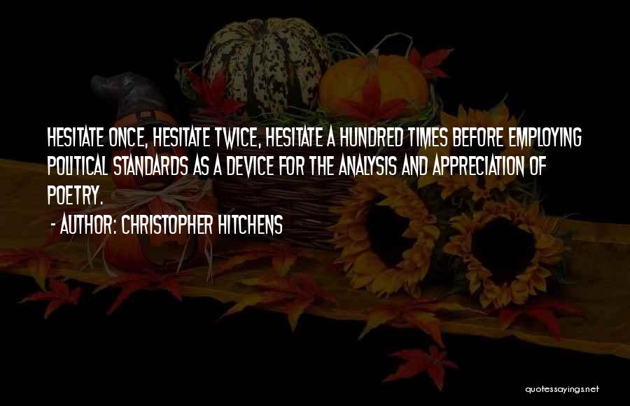 Ts Quotes By Christopher Hitchens
