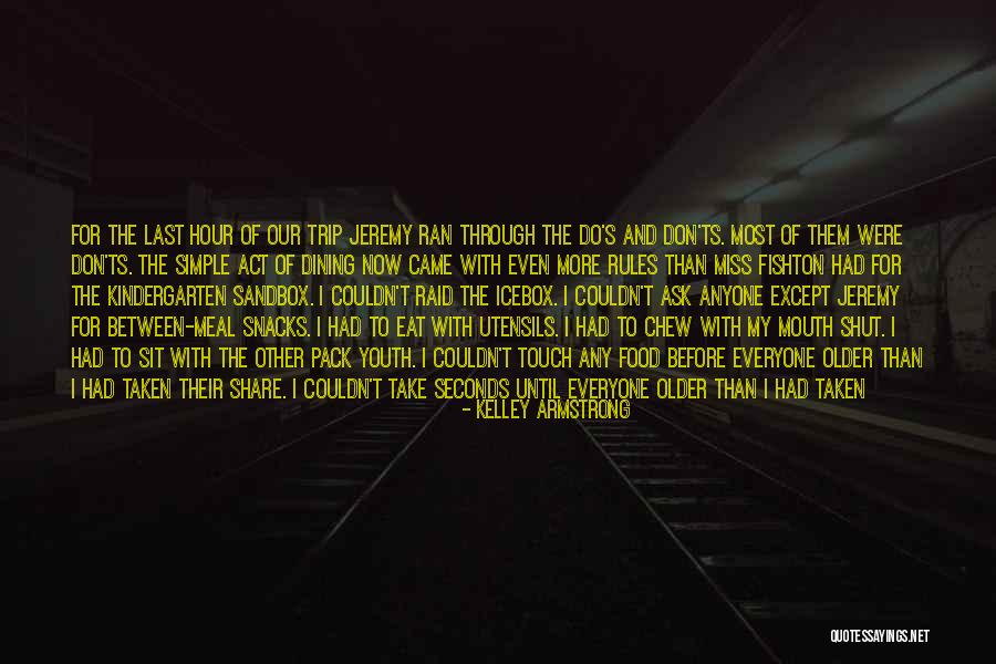 Ts Quotes By Kelley Armstrong Ts Quotes By Kelley Armstrong