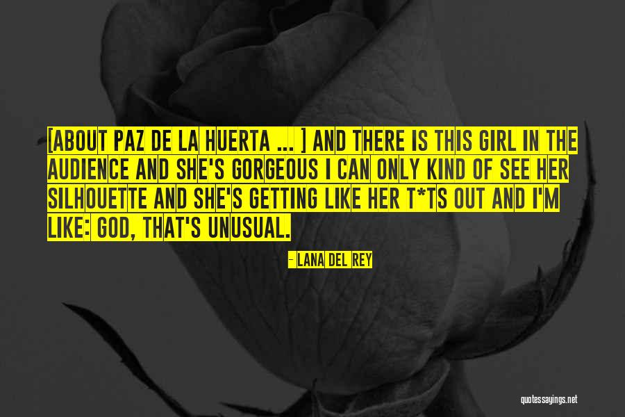 Ts Quotes By Lana Del Rey Ts Quotes By Lana Del Rey
