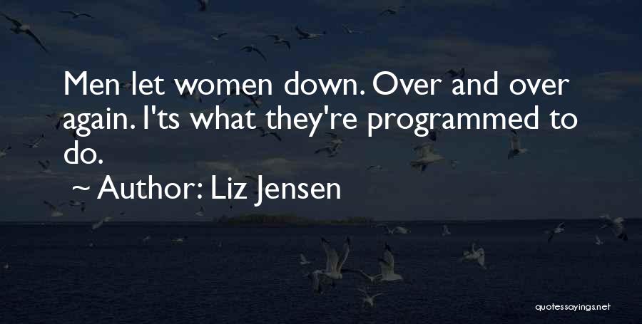 Ts Quotes By Liz Jensen