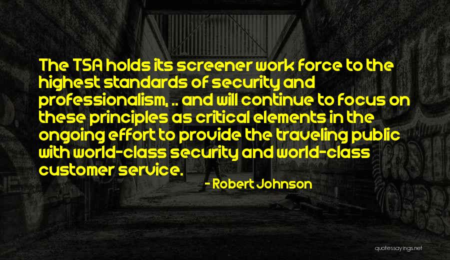 Tsa Quotes By Robert Johnson Tsa Quotes By Robert Johnson