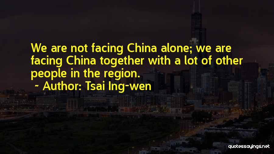 Tsai Ing-wen Quotes 233861