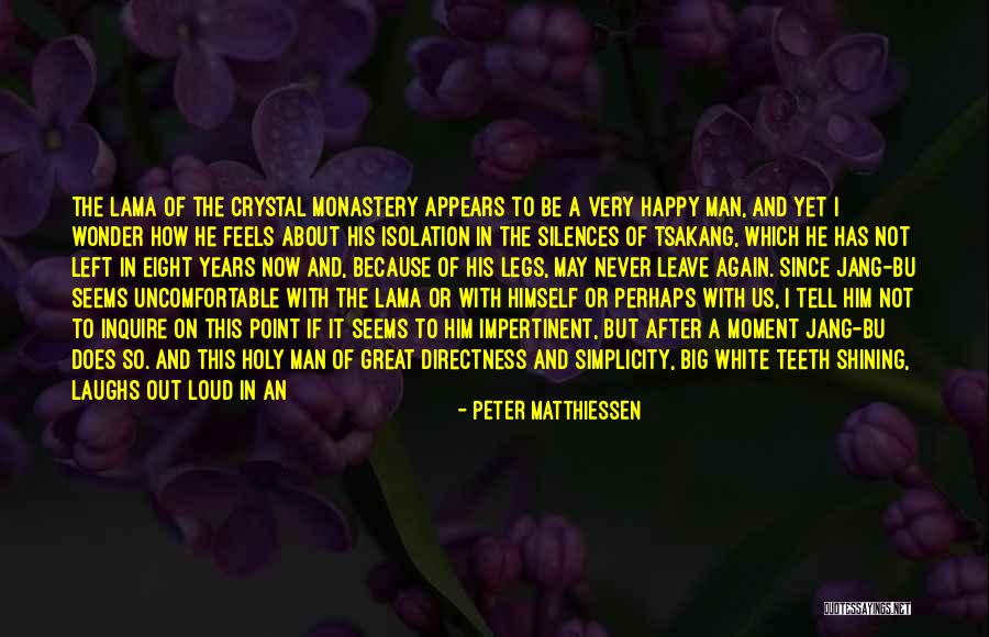 Tsakang Quotes By Peter Matthiessen Tsakang Quotes By Peter Matthiessen