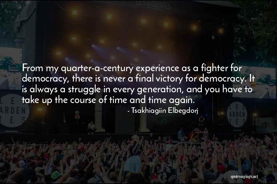 Tsakhiagiin Elbegdorj Quotes 1886253