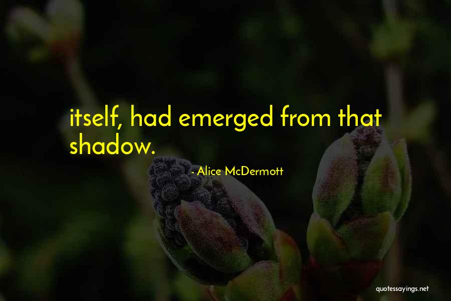 Tsaknakis Bros Quotes By Alice McDermott Tsaknakis Bros Quotes By Alice McDermott