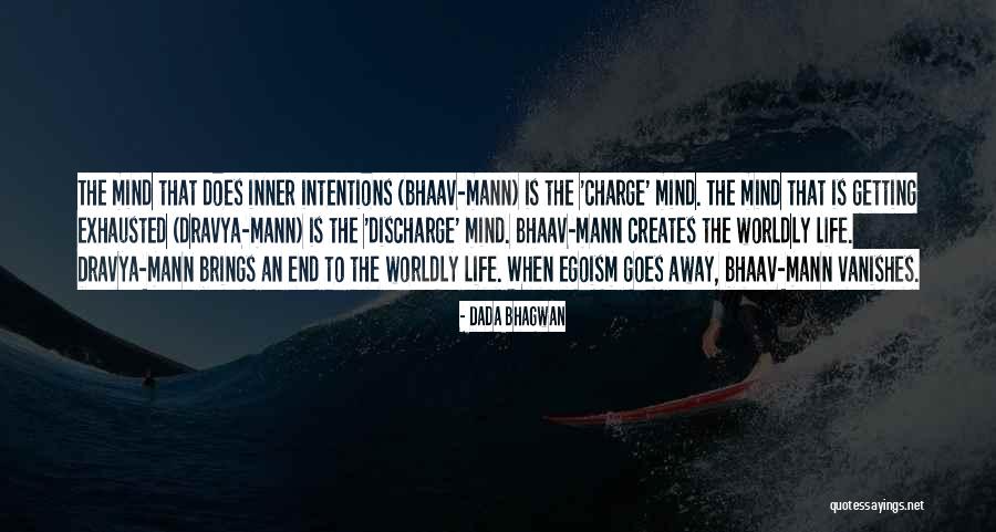 Tsaknakis Bros Quotes By Dada Bhagwan Tsaknakis Bros Quotes By Dada Bhagwan
