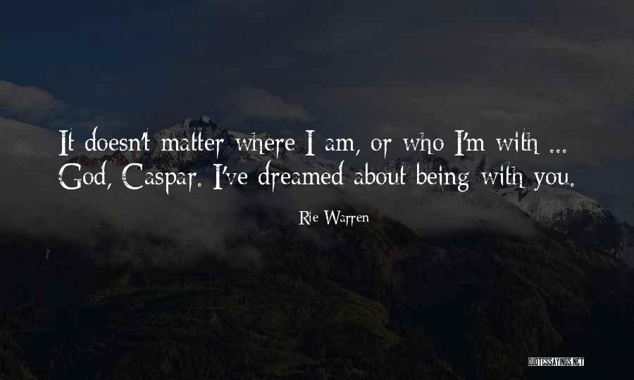 Tsalagi Quotes By Rie Warren Tsalagi Quotes By Rie Warren