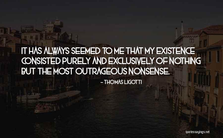 Tsalagi Quotes By Thomas Ligotti Tsalagi Quotes By Thomas Ligotti