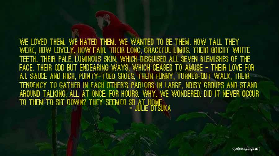 Tsaligopoulou Mix Quotes By Julie Otsuka Tsaligopoulou Mix Quotes By Julie Otsuka