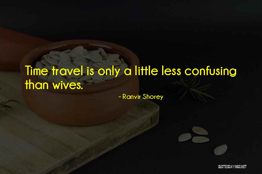 Tsalta Wainwright Quotes By Ranvir Shorey Tsalta Wainwright Quotes By Ranvir Shorey