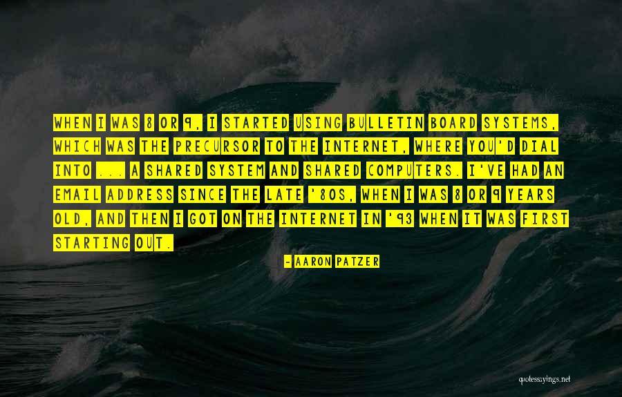 Tsapatoris Quotes By Aaron Patzer Tsapatoris Quotes By Aaron Patzer