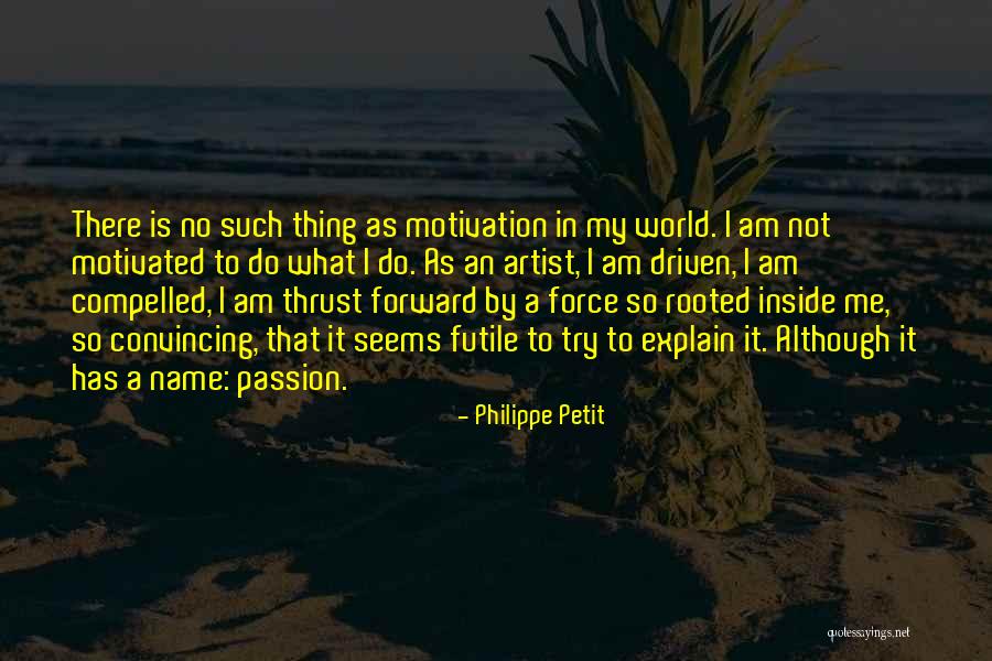 Tsarine Rose Quotes By Philippe Petit Tsarine Rose Quotes By Philippe Petit