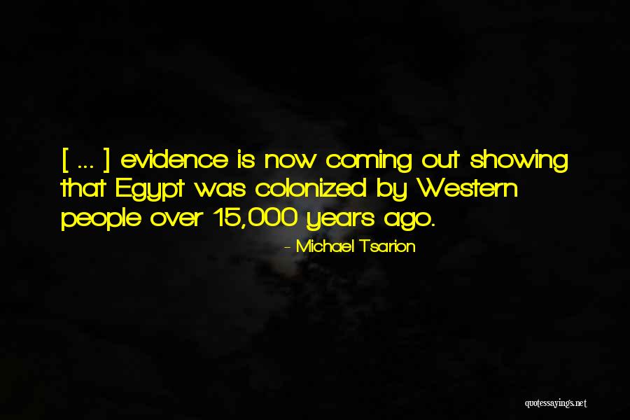 Tsarion Michael Quotes By Michael Tsarion Tsarion Michael Quotes By Michael Tsarion