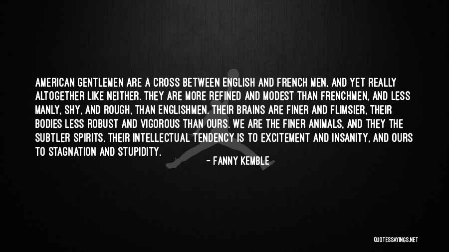 Tsaritsa Opera Quotes By Fanny Kemble Tsaritsa Opera Quotes By Fanny Kemble