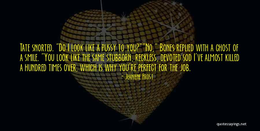 Tsarnaev Death Quotes By Jeaniene Frost Tsarnaev Death Quotes By Jeaniene Frost