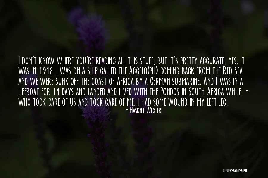 Tsarskoye Quotes By Haskell Wexler Tsarskoye Quotes By Haskell Wexler