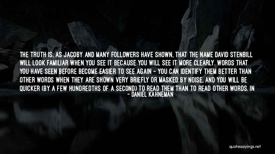 Tsawwassen Quotes By Daniel Kahneman Tsawwassen Quotes By Daniel Kahneman