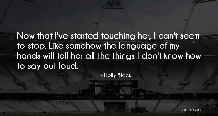 Tschen La Quotes By Holly Black Tschen La Quotes By Holly Black