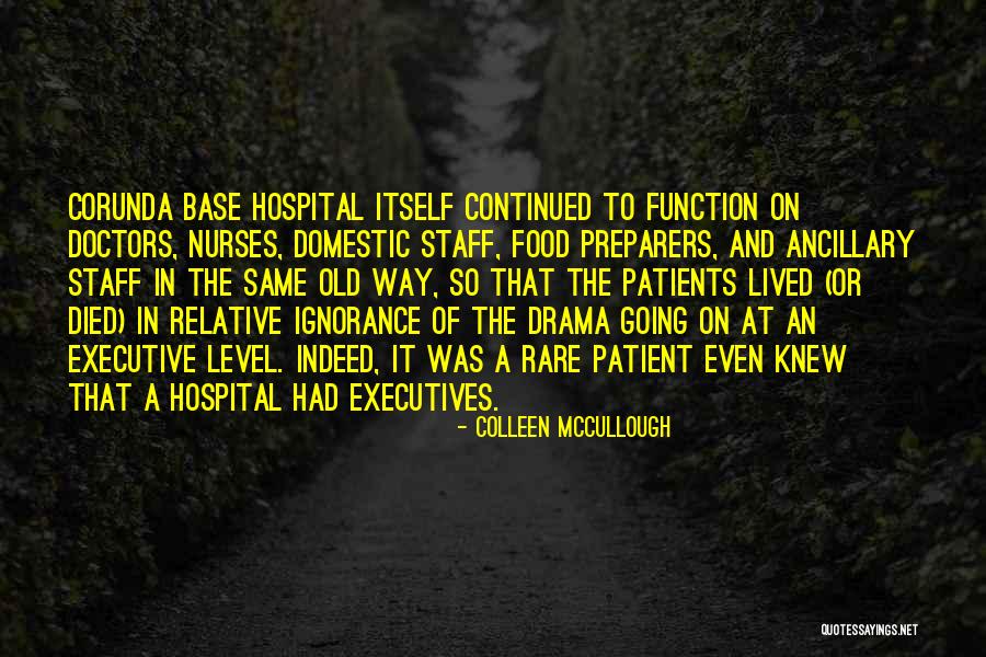 Tschirhart Obituary Quotes By Colleen McCullough Tschirhart Obituary Quotes By Colleen McCullough