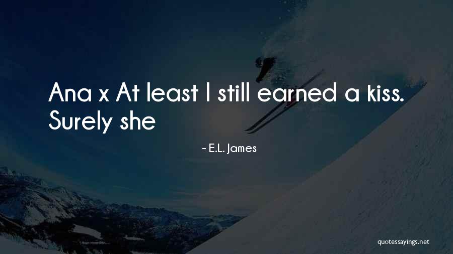 Tschopp Holzindustrie Quotes By E.L. James Tschopp Holzindustrie Quotes By E.L. James