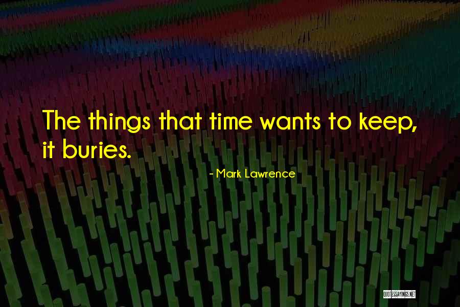 Tschopp Holzindustrie Quotes By Mark Lawrence Tschopp Holzindustrie Quotes By Mark Lawrence
