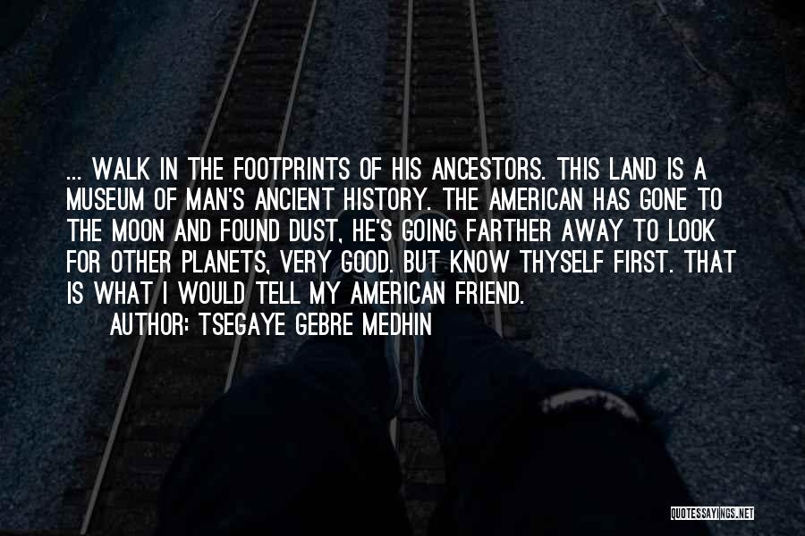 Tsegaye Gebre Medhin Quotes 122216