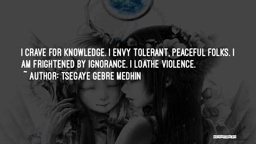 Tsegaye Gebre Medhin Quotes 524626
