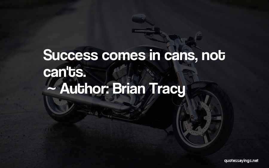 Ts'eh Quotes By Brian Tracy