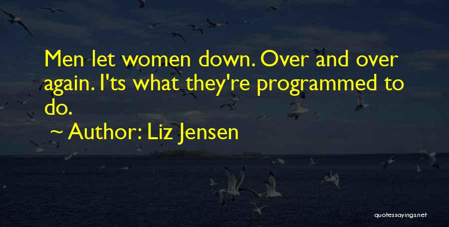 Ts'eh Quotes By Liz Jensen