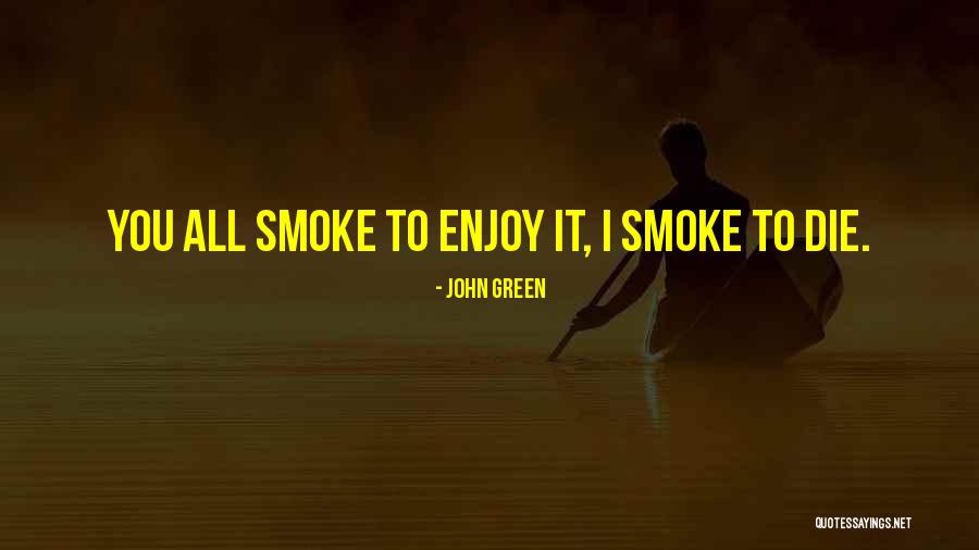 Tselepos Wines Quotes By John Green Tselepos Wines Quotes By John Green