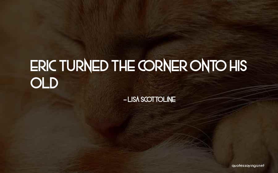 Tselios Foremata Quotes By Lisa Scottoline Tselios Foremata Quotes By Lisa Scottoline
