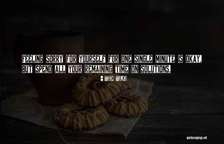 Tsem Tulku Quotes 1413897 Tsem Tulku Quotes 1413897