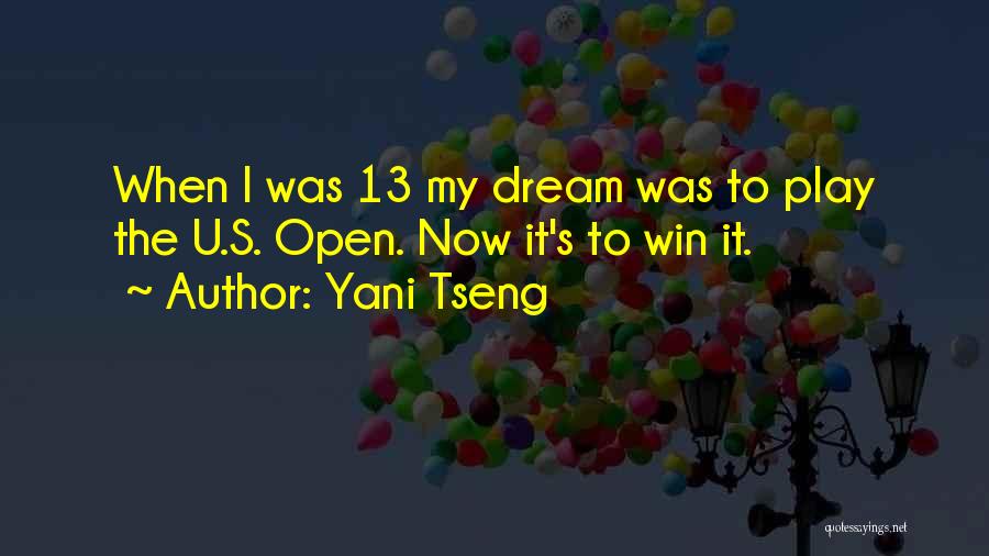 Tseng Quotes By Yani Tseng