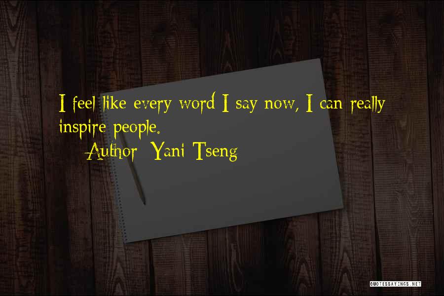 Tseng Quotes By Yani Tseng