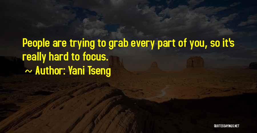 Tseng Quotes By Yani Tseng