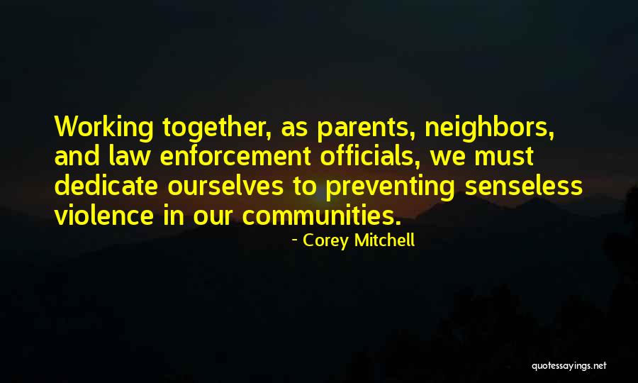 Tsentas Developers Quotes By Corey Mitchell Tsentas Developers Quotes By Corey Mitchell