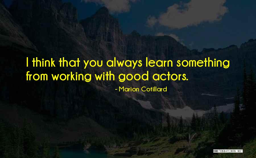 Tsereteli David Quotes By Marion Cotillard Tsereteli David Quotes By Marion Cotillard