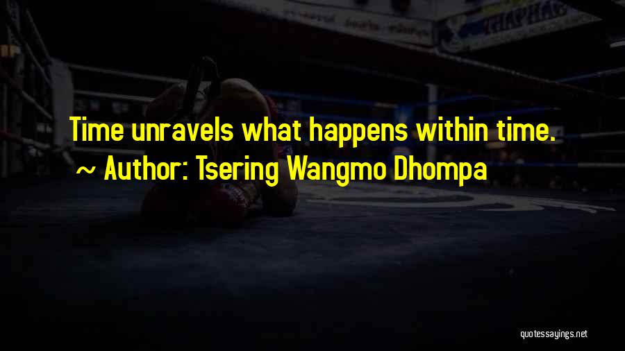 Tsering Wangmo Dhompa Quotes 2206568
