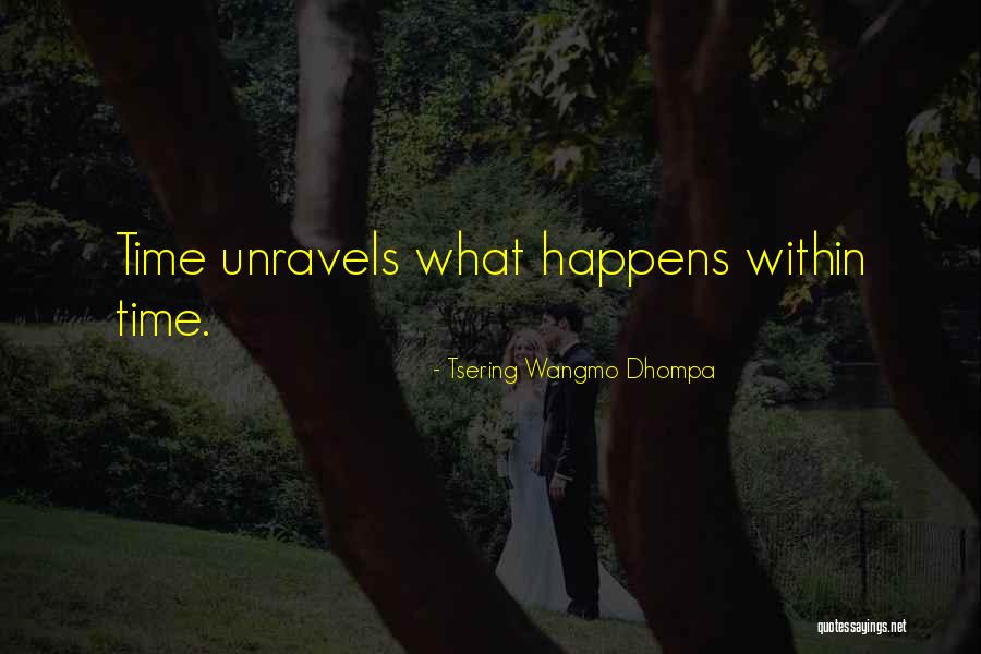Tsering Wangmo Quotes By Tsering Wangmo Dhompa