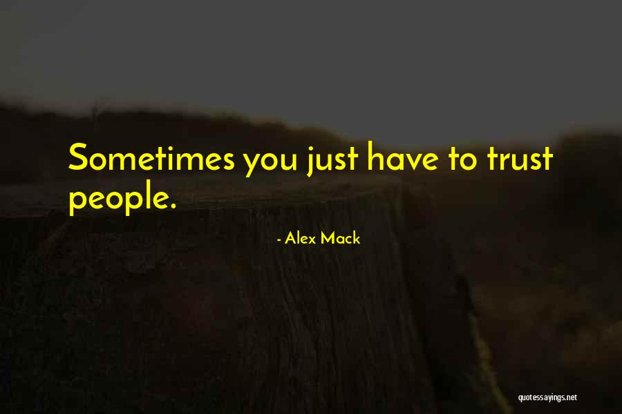 Tsetse Quotes By Alex Mack Tsetse Quotes By Alex Mack