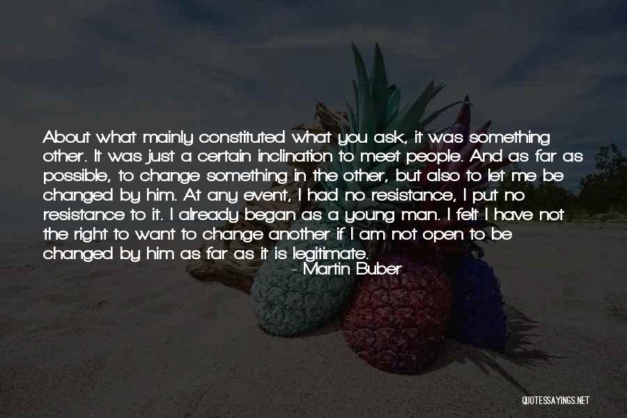 Tshabalala South Quotes By Martin Buber Tshabalala South Quotes By Martin Buber