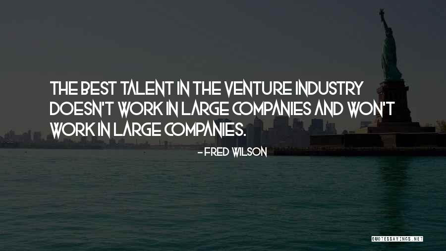 Tshauni Quotes By Fred Wilson Tshauni Quotes By Fred Wilson