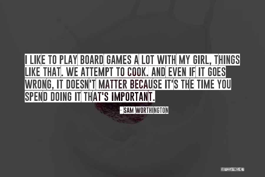 Tshauni Quotes By Sam Worthington Tshauni Quotes By Sam Worthington