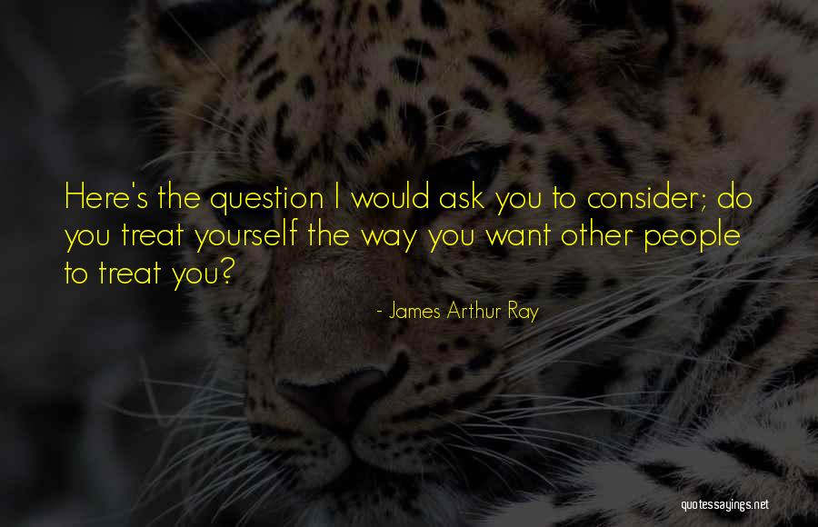 Tshepang Mphuthi Quotes By James Arthur Ray Tshepang Mphuthi Quotes By James Arthur Ray
